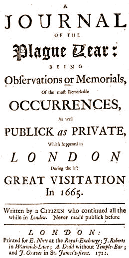 Daniel Defoe's account of the great plague of London